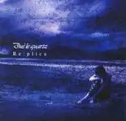 Due' Le Quartz : Re:Plica Due' Le Quartz : Re:Plica